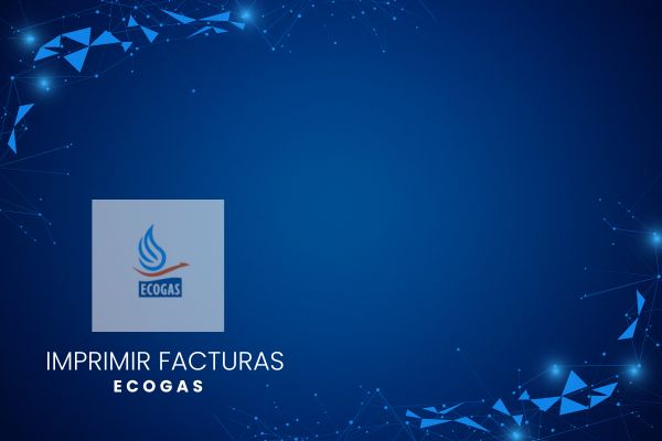 Imprimir Facturas Ecogas